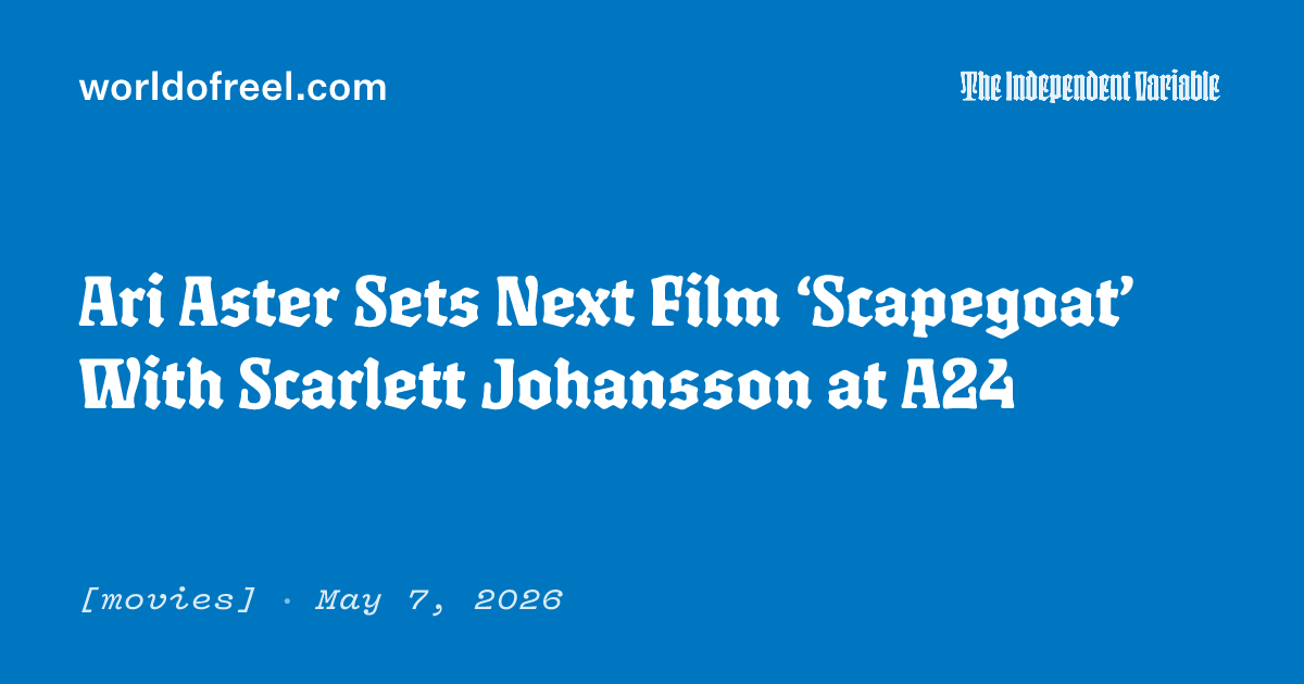 Ari Aster Sets Next Film ‘Scapegoat’ With Scarlett Johansson at A24