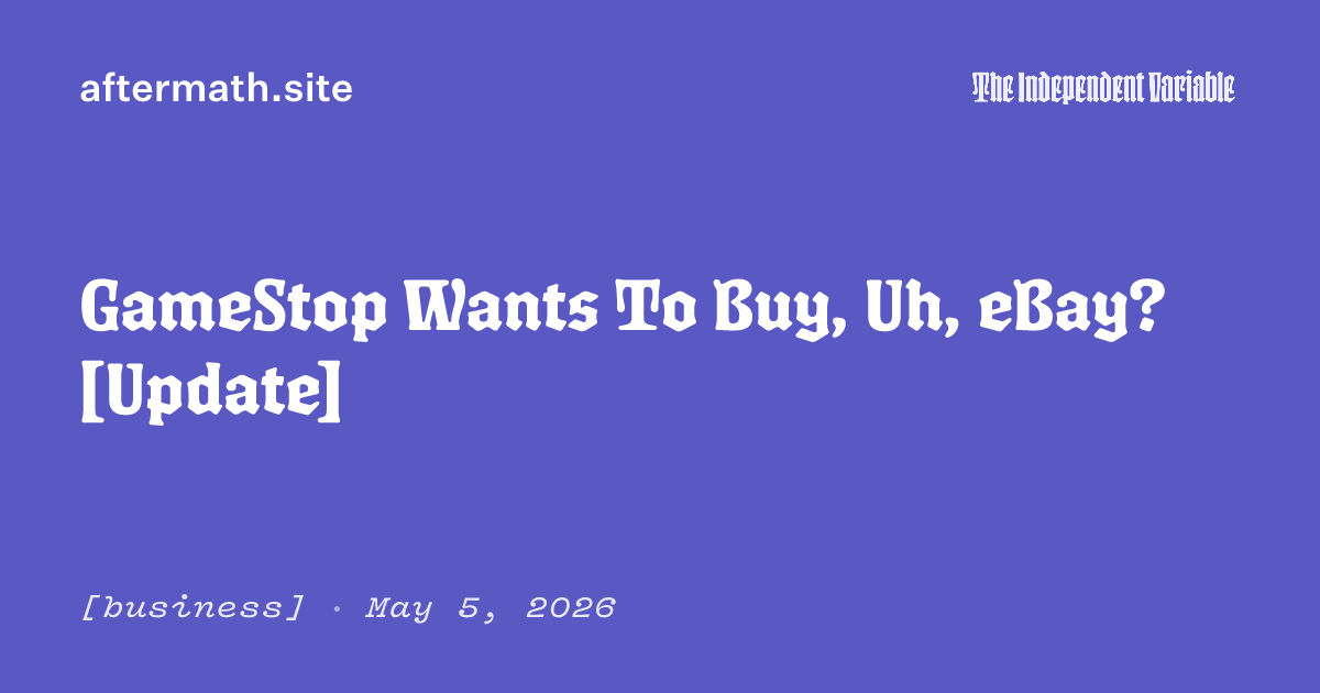 GameStop Wants To Buy, Uh, eBay? [Update]
