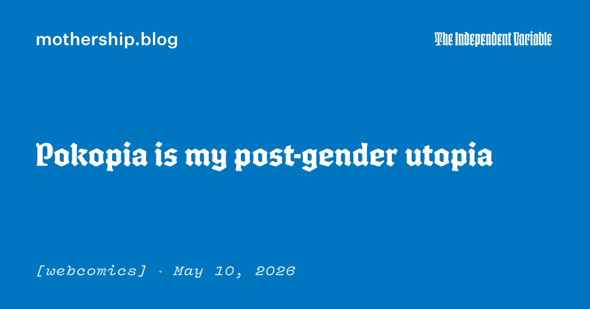 Pokopia is my post-gender utopia