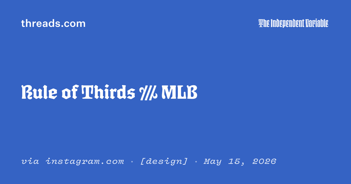 Rule of Thirds /// MLB